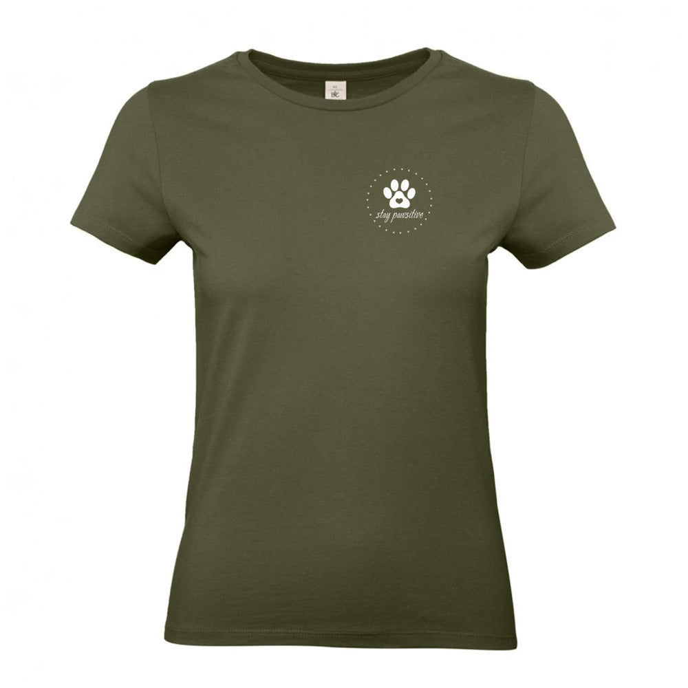 Stay Pawsitive - T-Shirt für Damen