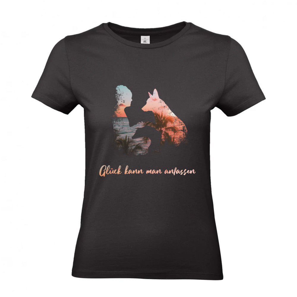 Glück kann man anfassen - T-Shirt für Damen