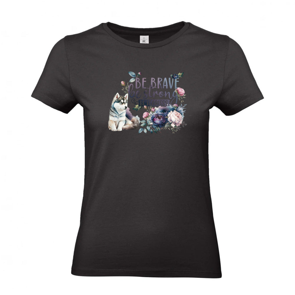 Be Strong - T-Shirt für Damen