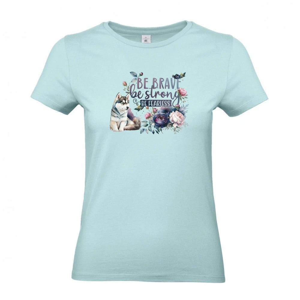 Be Strong - T-Shirt für Damen