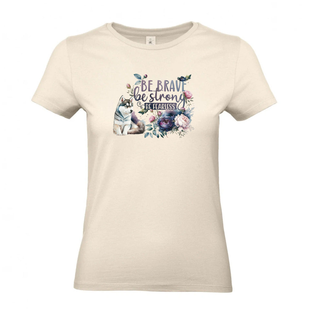 Be Strong - T-Shirt für Damen