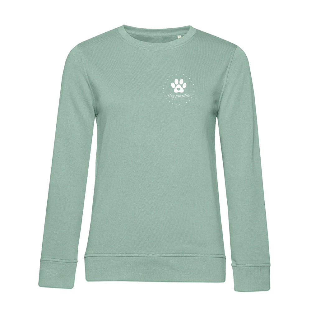 Stay Pawsitive – Bio-Sweatshirt für Damen