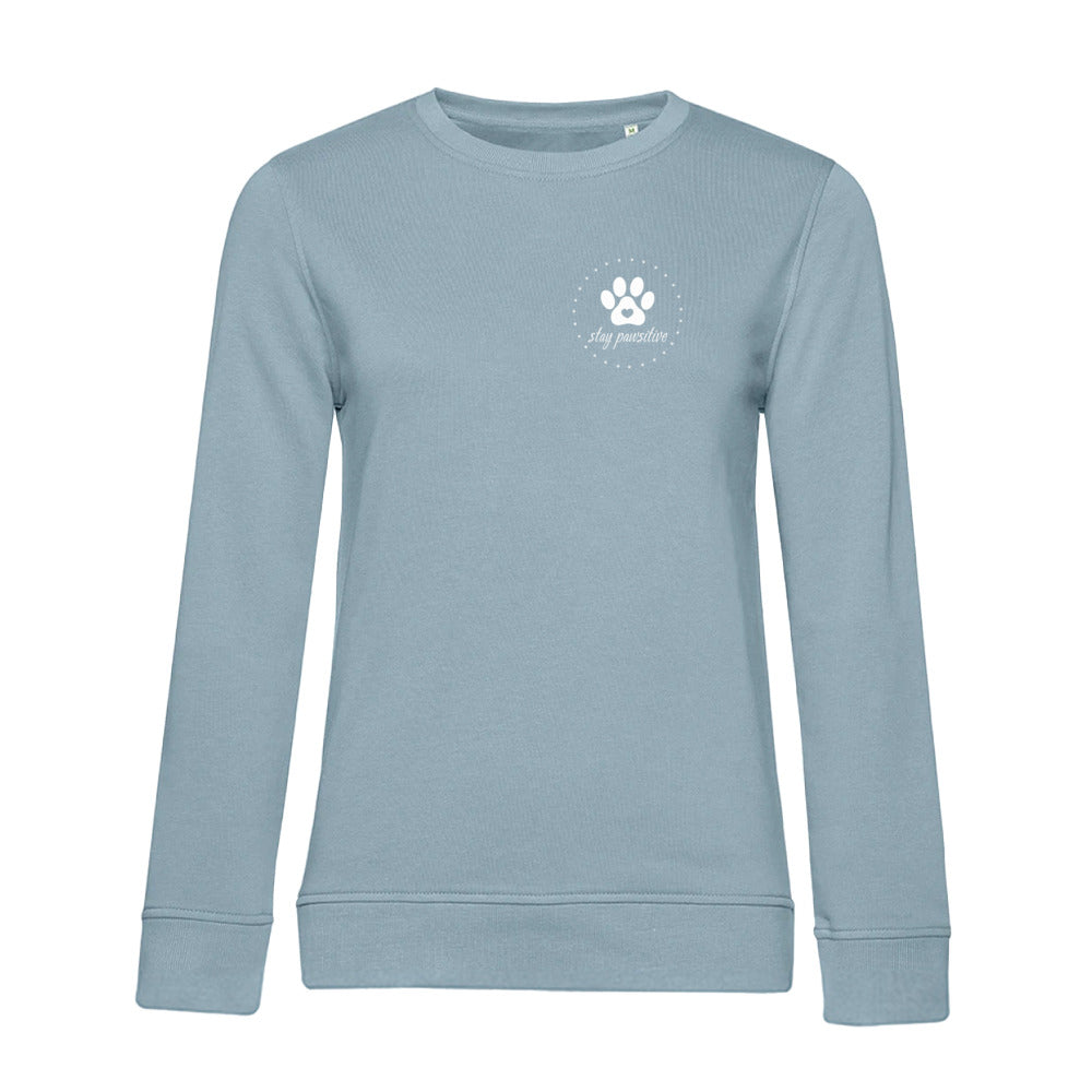 Stay Pawsitive – Bio-Sweatshirt für Damen