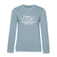 Feeling – Bio-Sweatshirt für Damen
