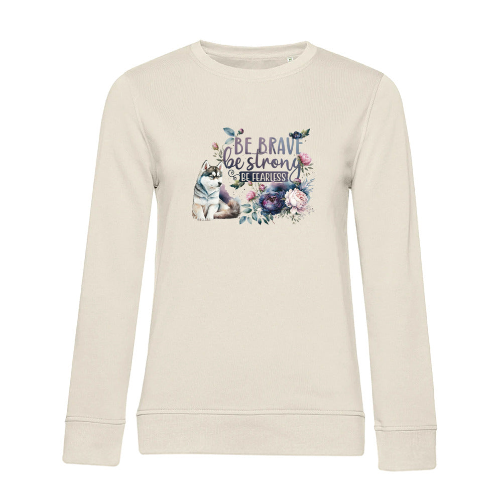 Be Strong – Bio-Sweatshirt für Damen