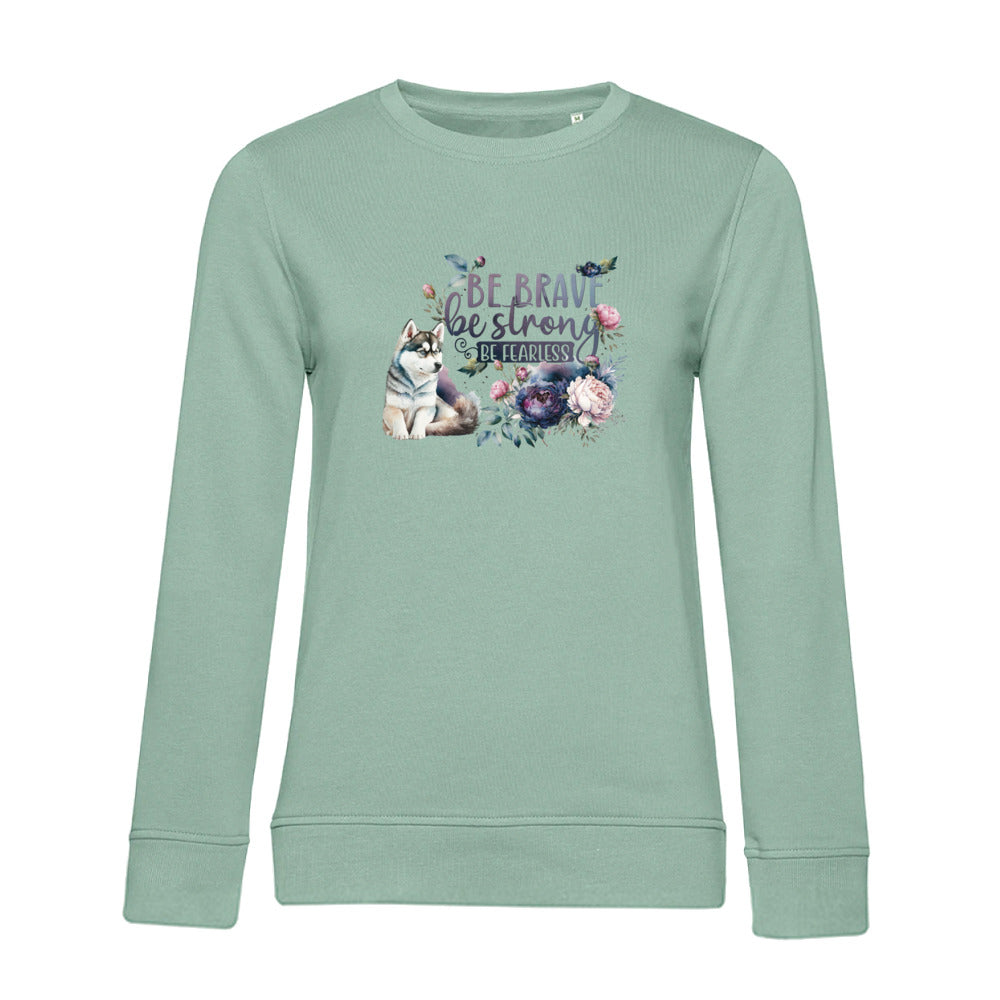 Be Strong – Bio-Sweatshirt für Damen
