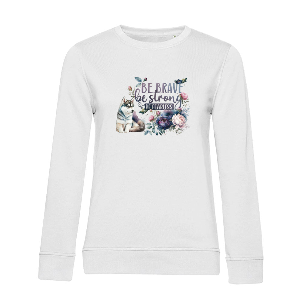 Be Strong – Bio-Sweatshirt für Damen