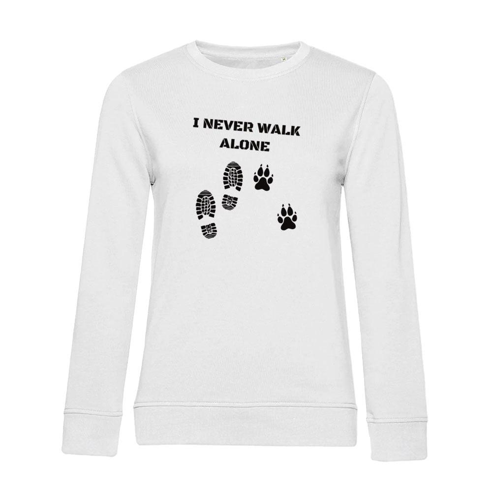 I Never Walk Alone – Bio-Sweatshirt für Damen