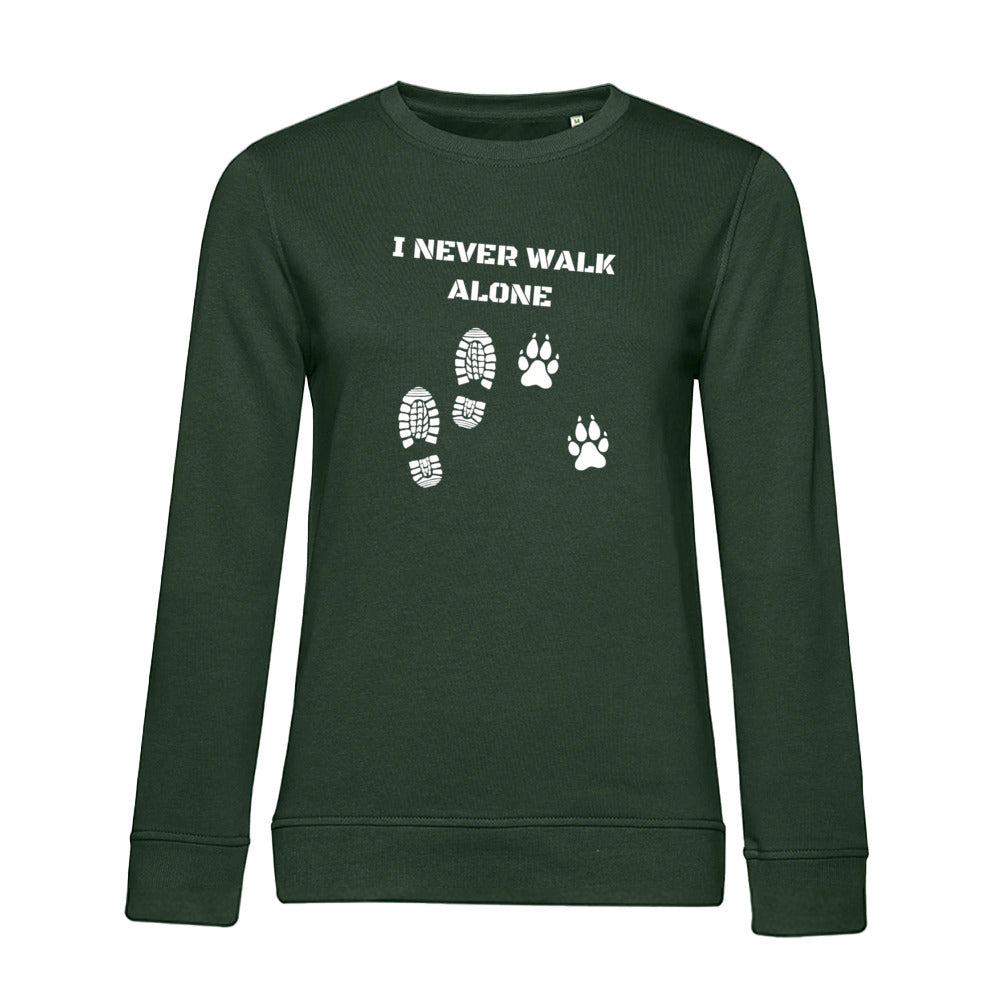 I Never Walk Alone – Bio-Sweatshirt für Damen