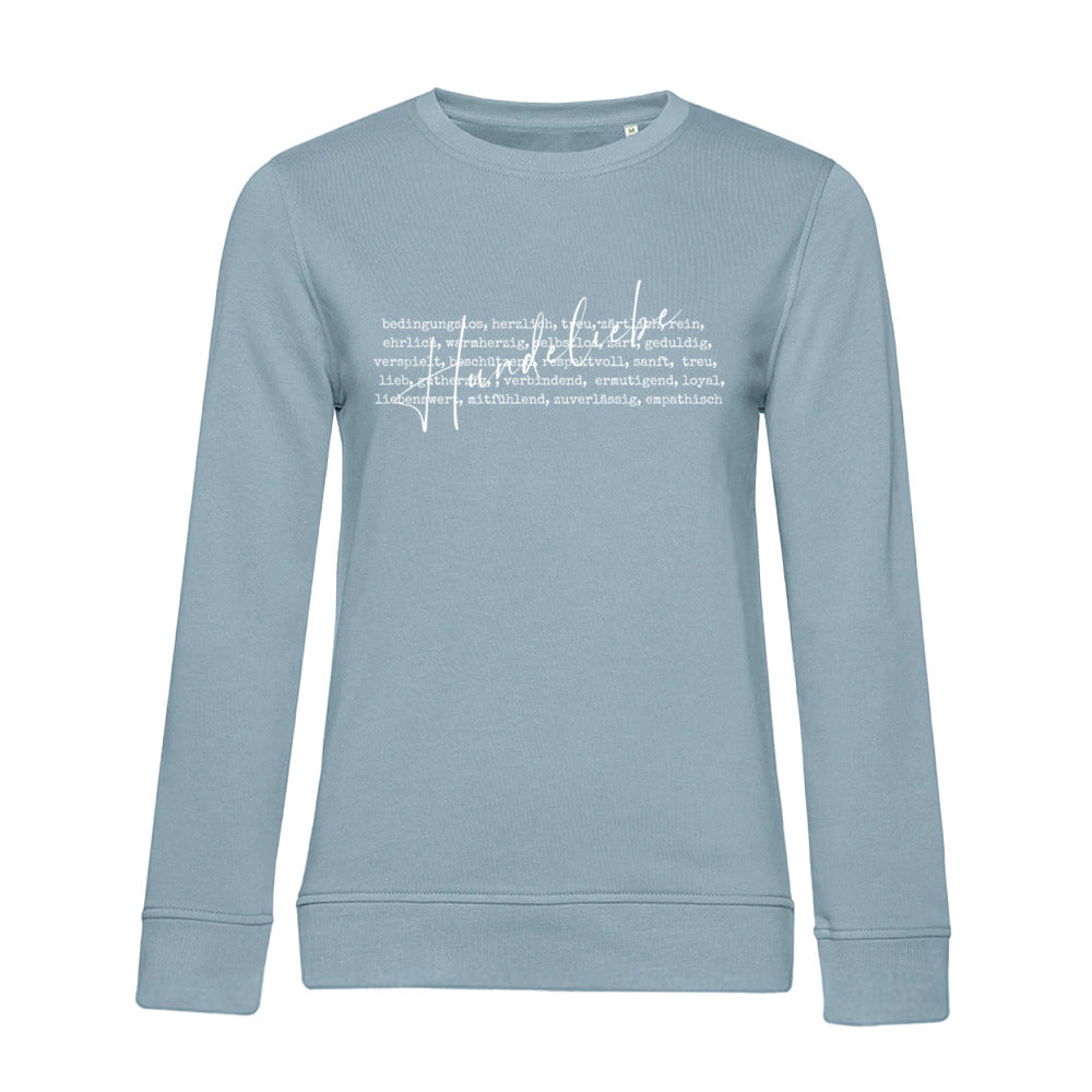 Hunde Liebe ist... – Bio-Sweatshirt für Damen