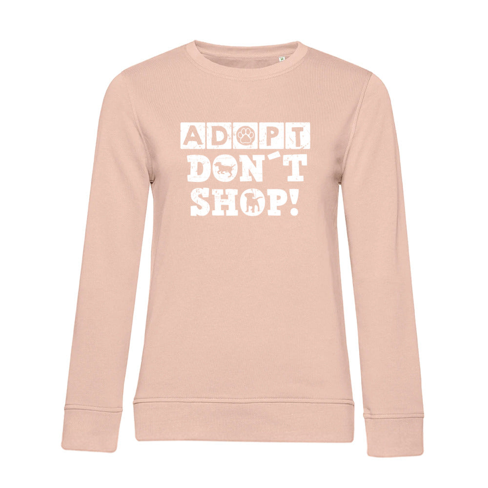 Adopt Don't Shop – Bio-Sweatshirt für Damen