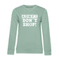 Adopt Don't Shop – Bio-Sweatshirt für Damen