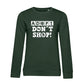 Adopt Don't Shop – Bio-Sweatshirt für Damen