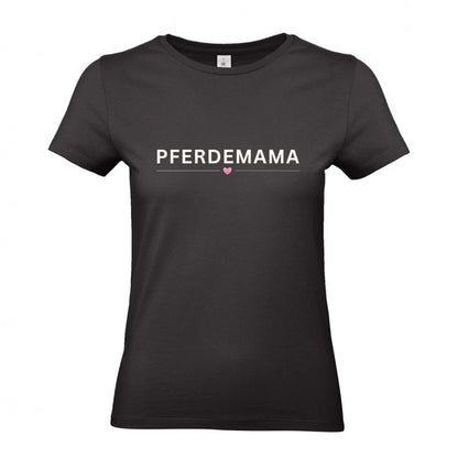 Pferdemama - T-Shirt für Damen