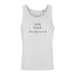 Still. Stark. Hundemensch - Tanktop Unisex