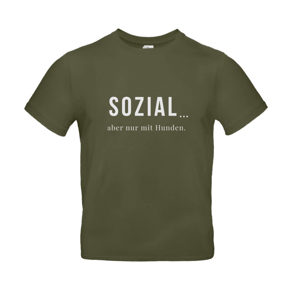 SOZIAL... aber nur mit Hunden -T-Shirt für Herren