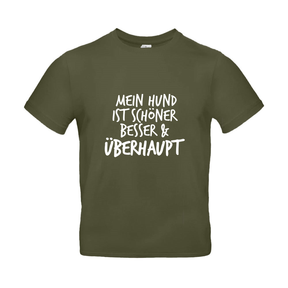 Mein Hund ist Besser - T-Shirt für Herren