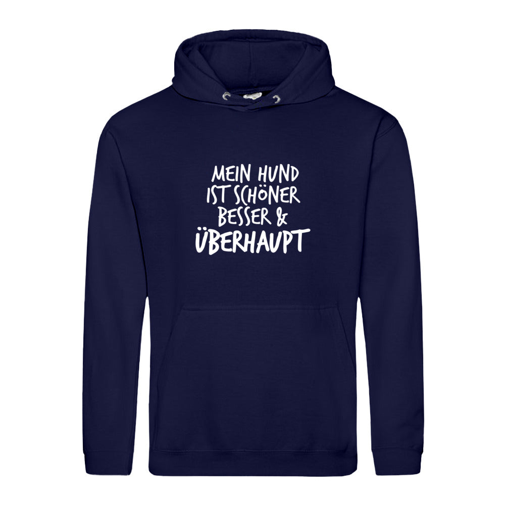 Mein Hund ist Besser - Hoodie für Herren