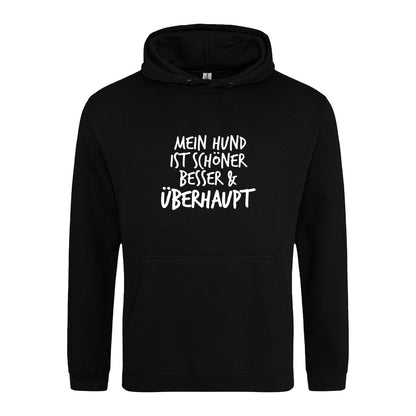 Mein Hund ist Besser - Hoodie für Herren