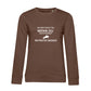 Reiten ist besser - Bio-Sweatshirt für Damen