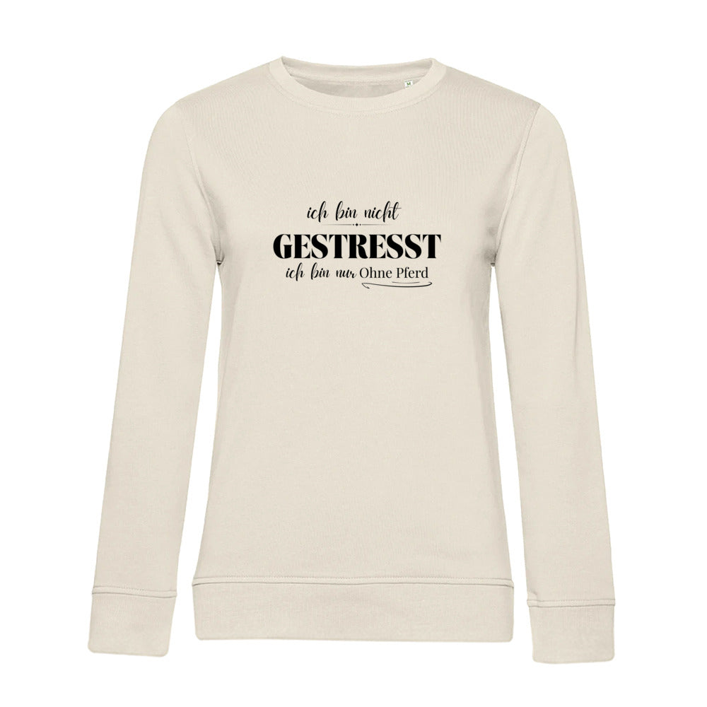 Ohne Pferd - Bio-Sweatshirt für Damen