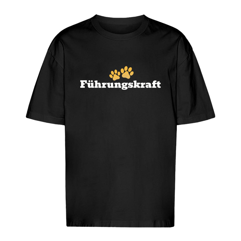 Führungskraft - Oversize T-Shirt - Unisex
