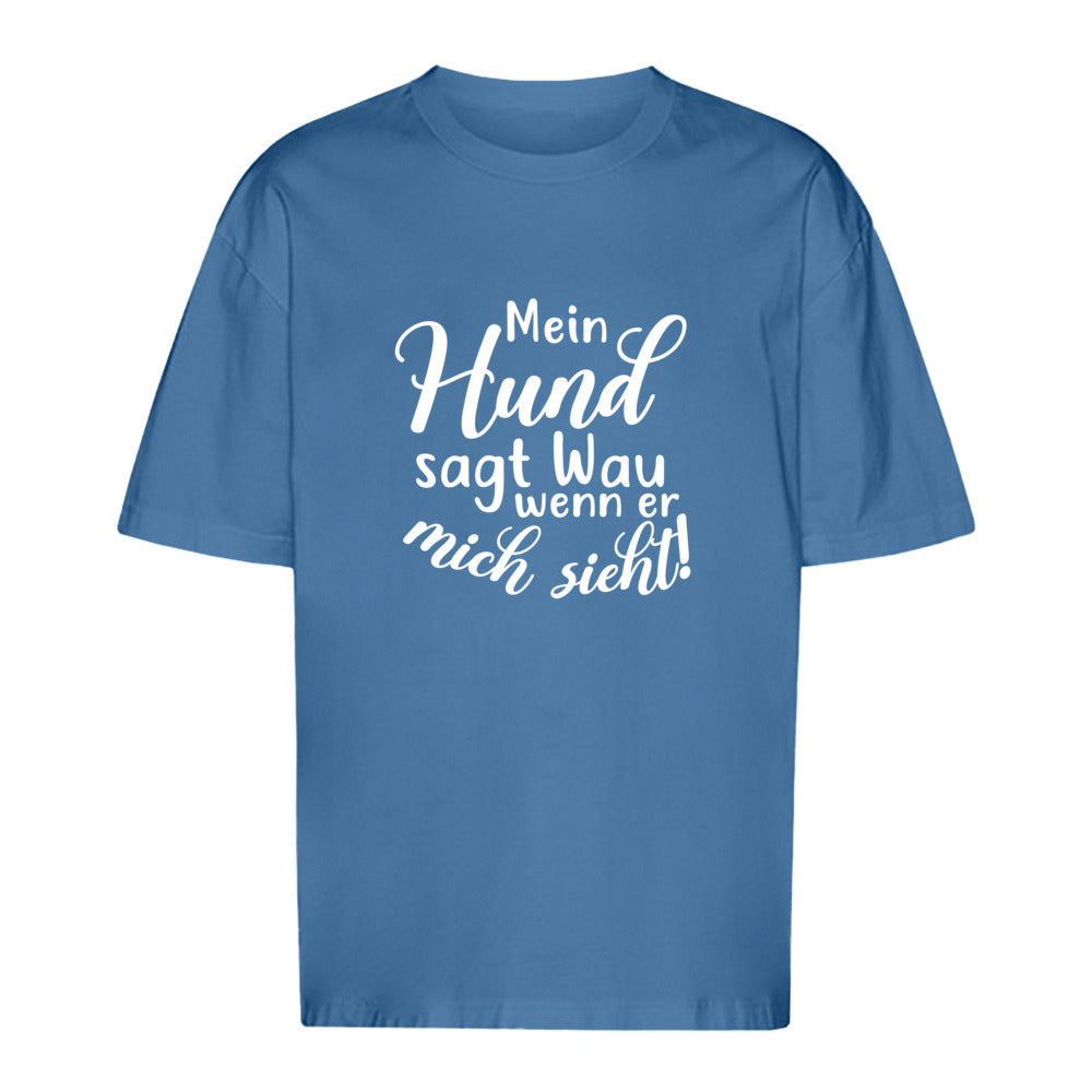 Wau - Oversize T-Shirt - Unisex