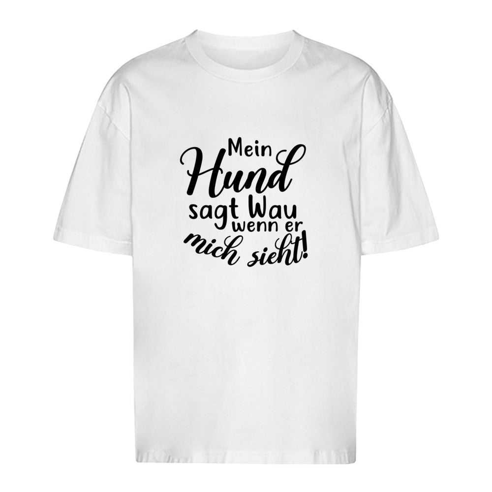 Wau - Oversize T-Shirt - Unisex