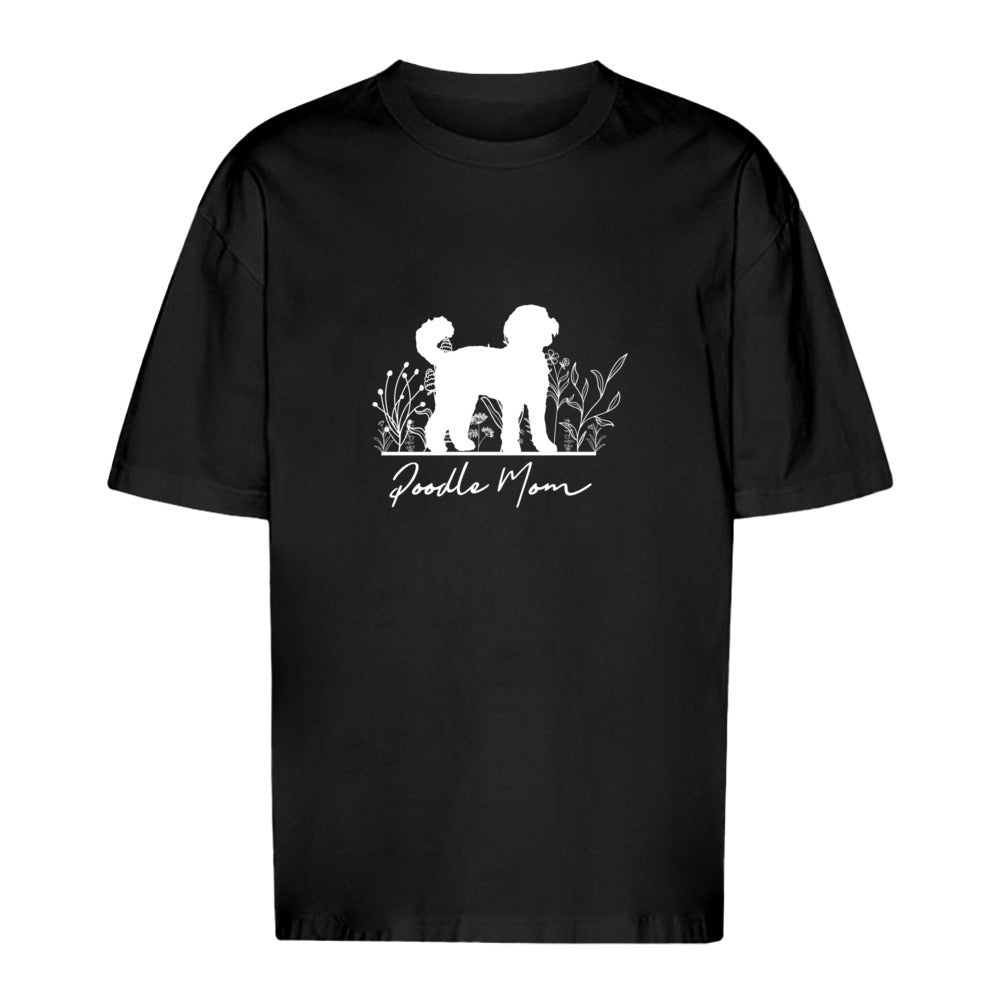 Poodle Mom - Oversize T-Shirt - Unisex