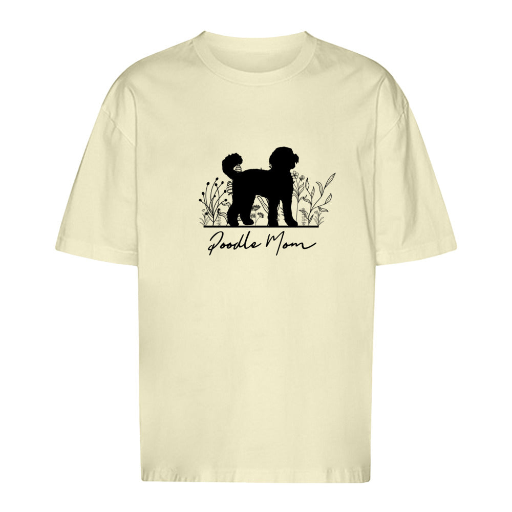 Poodle Mom - Oversize T-Shirt - Unisex