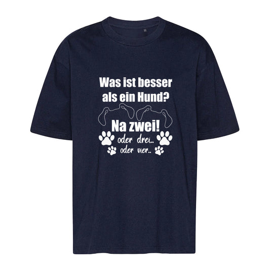 Je Mehr Desto Besser - Oversize T-Shirt - Unisex