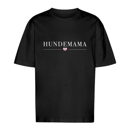Hundemama - Oversize T-Shirt Unisex