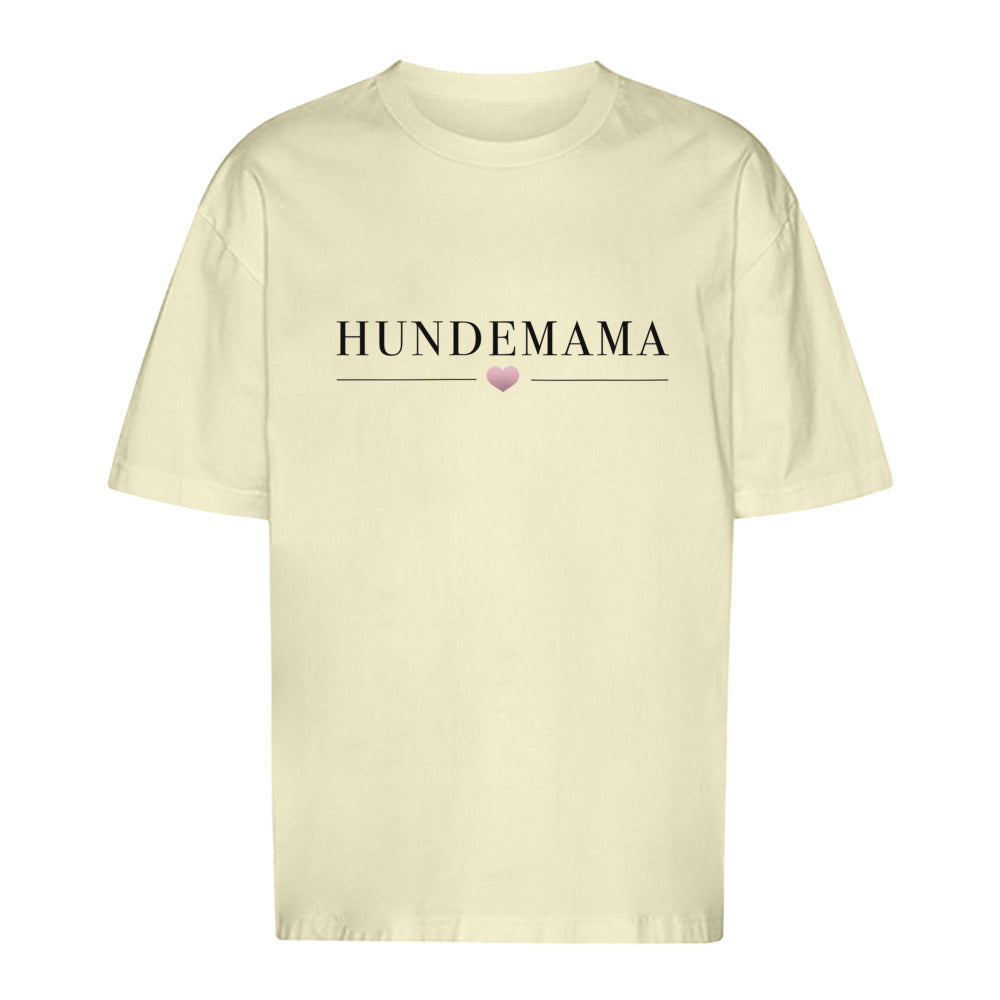 Hundemama - Oversize T-Shirt Unisex