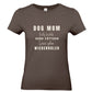 Dog Mom Lieblingshobby – personalisierbares T-Shirt