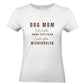 Dog Mom Lieblingshobby – personalisierbares T-Shirt