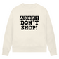 Adopt Don't Shop - Bio-Sweatshirt für Damen