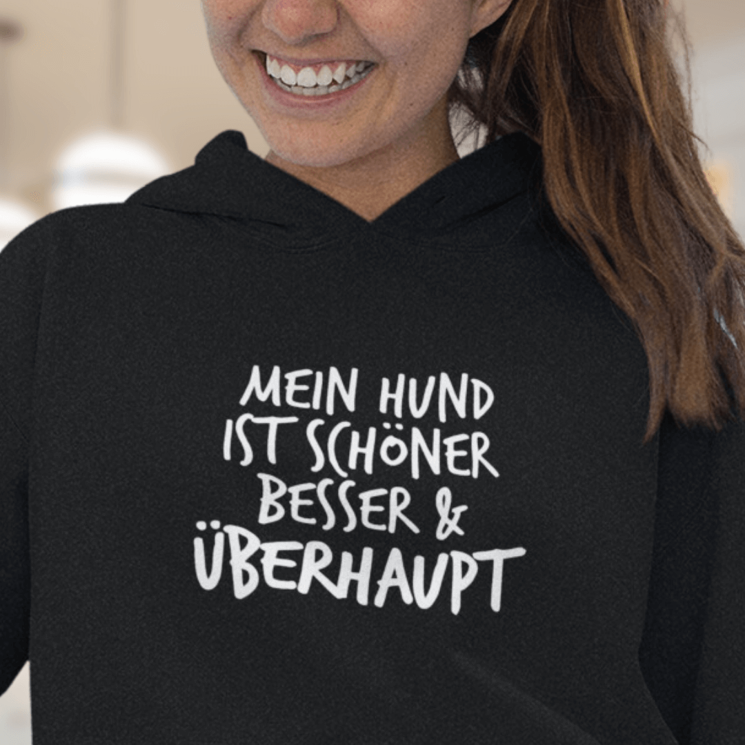 Mein Hund ist Besser - Bio-Hoodie für Damen