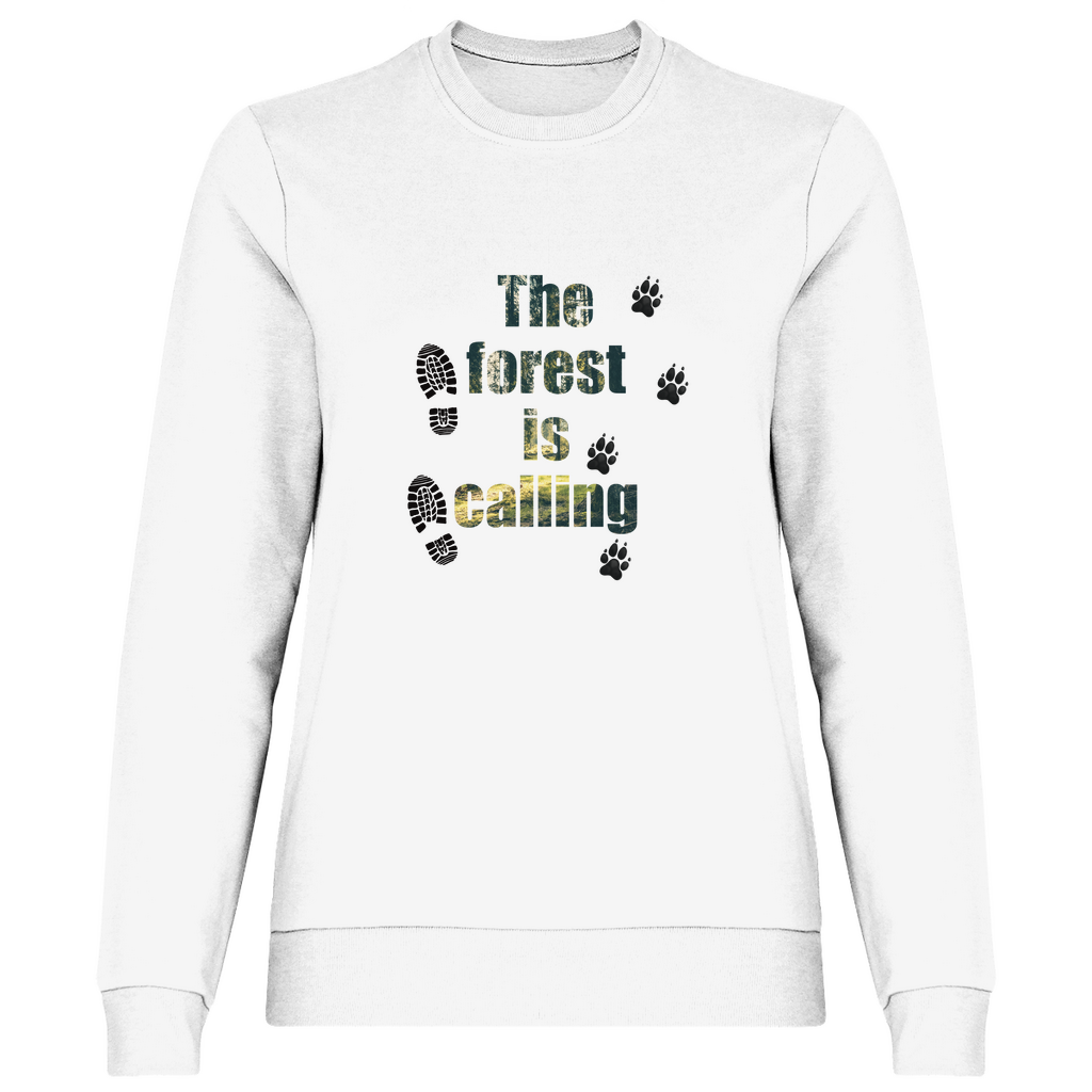 The Forest Is Calling - Sweatshirt für Damen