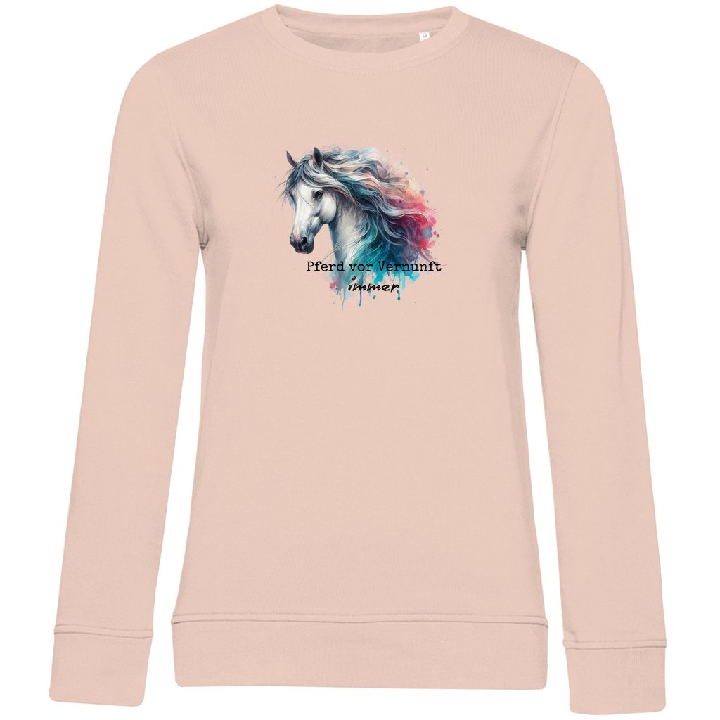 Pferd vor Vernunft - Bio-Sweatshirt für Damen