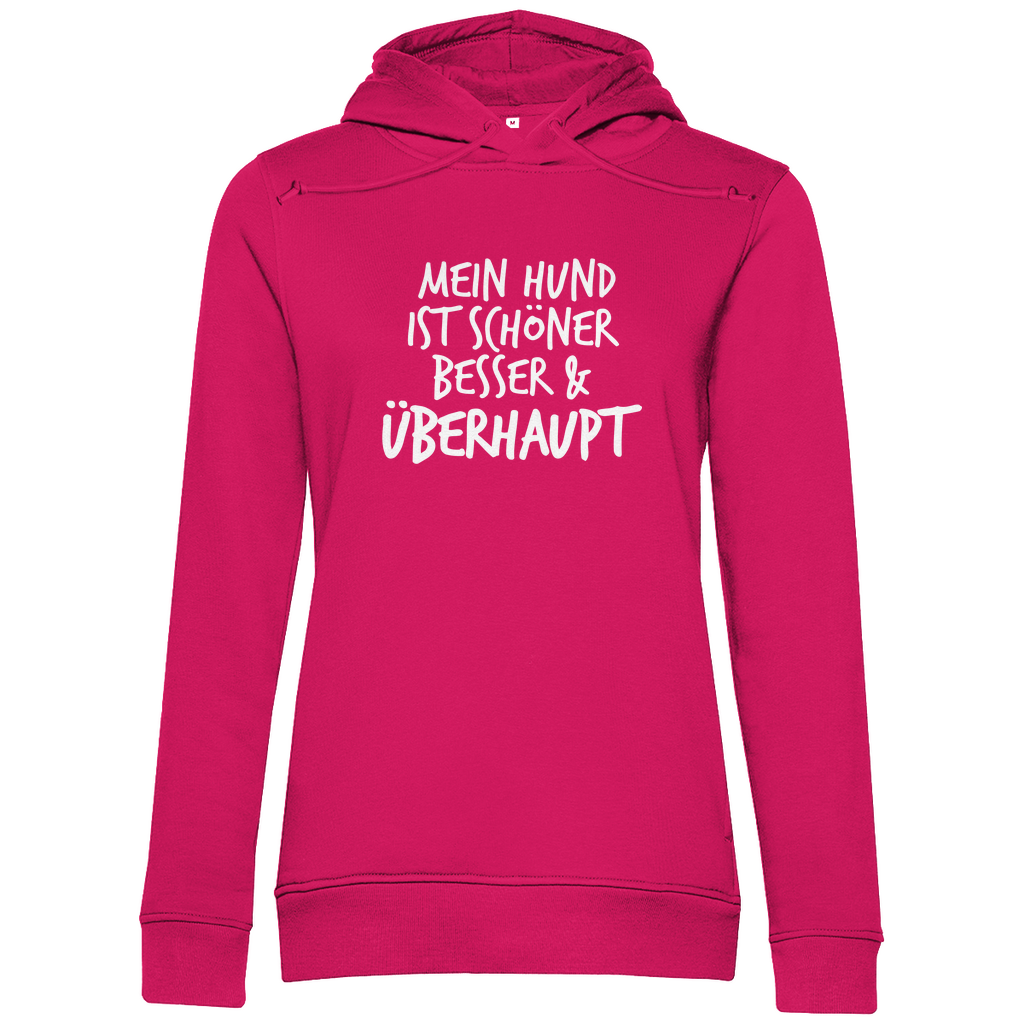 Mein Hund ist Besser - Bio-Hoodie für Damen