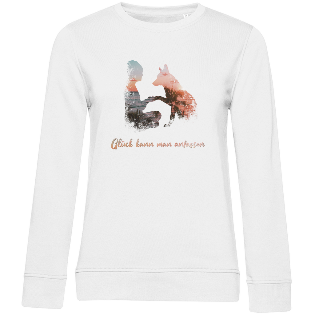 Glück Kann Man Anfassen - Bio-Sweatshirt für Damen