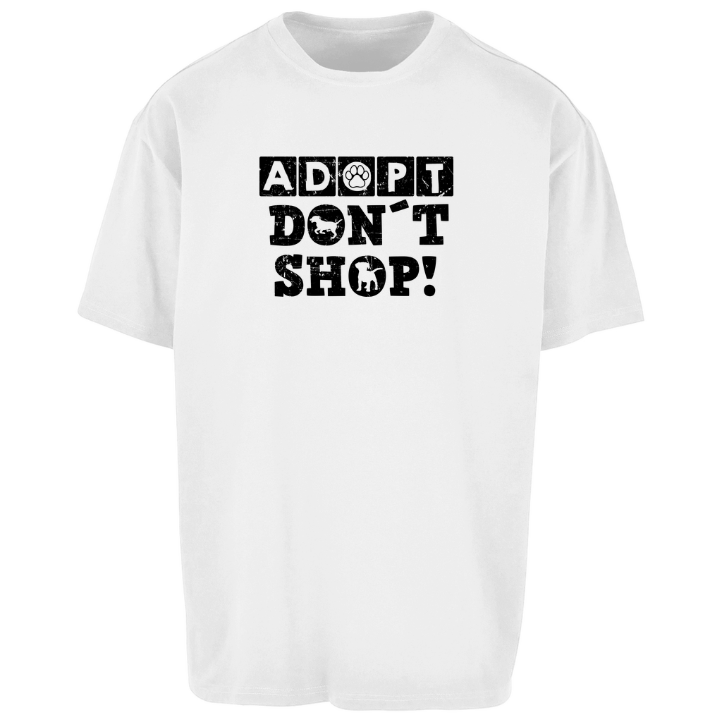 Adopt Don't Shop - Oversize T-Shirt - Unisex