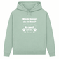 Je Mehr Desto Besser– Hoodie aus Bio-Baumwolle für Damen