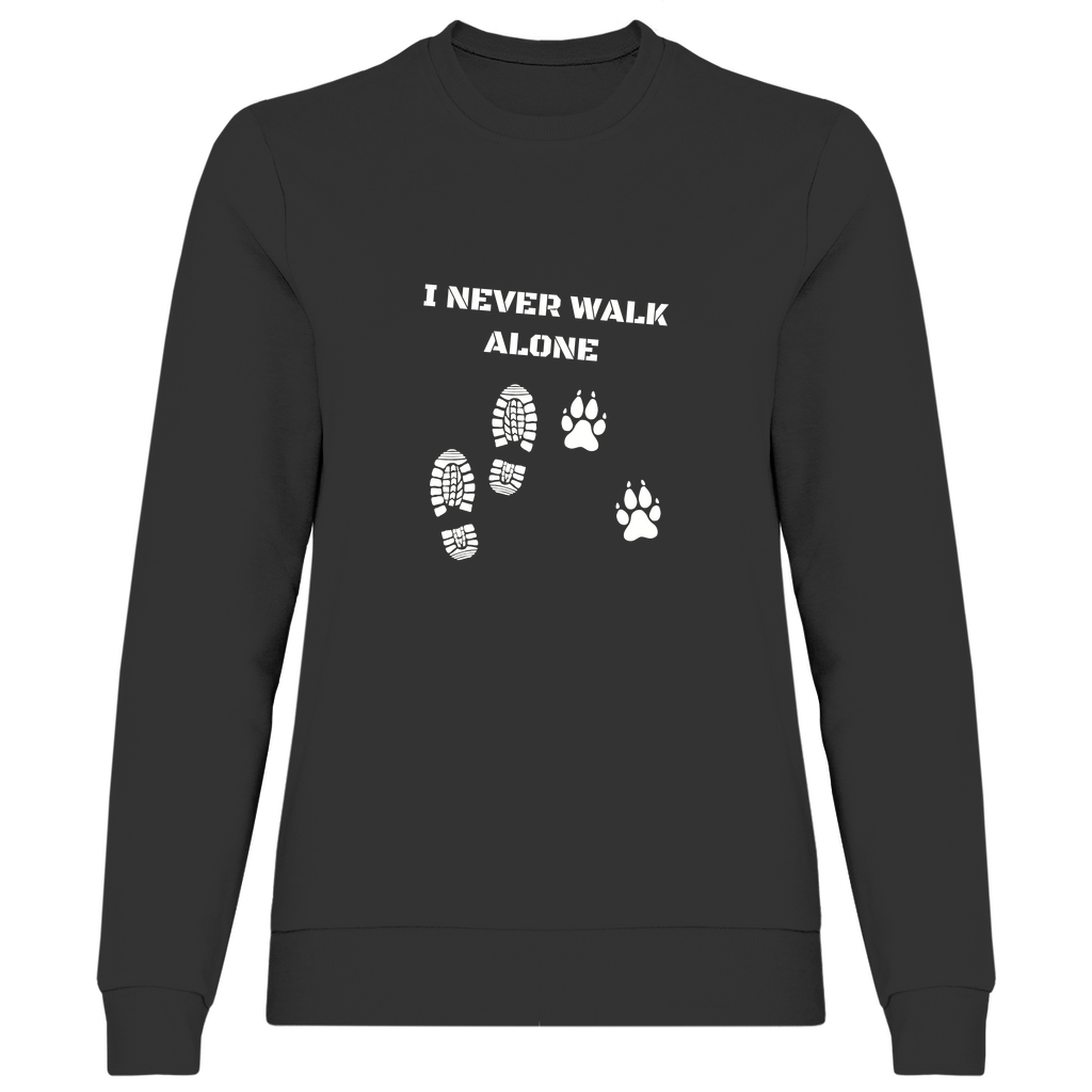 I Never Walk Alone - Sweatshirt für Damen