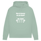 Je Mehr Desto Besser - Bio-Hoodie für Damen