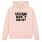 Adopt don't shop– Hoodie aus Bio-Baumwolle für Damen