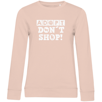 Adopt Don't Shop - Bio-Sweatshirt für Damen