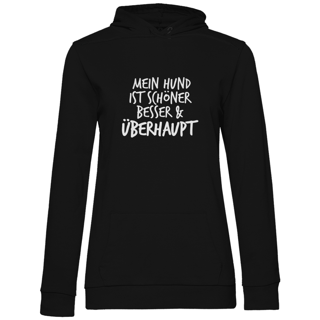 Mein Hund ist Besser - Hoodie für Damen