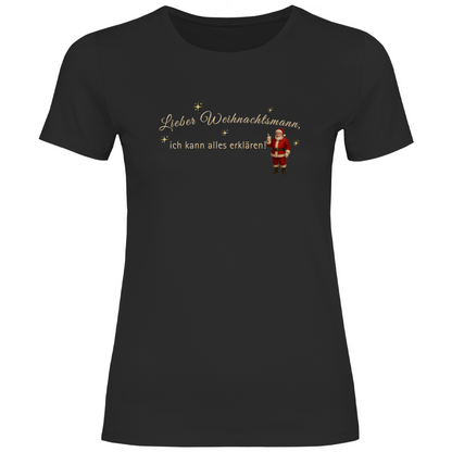 Lieber Weihnachtsmann - T-Shirt für Damen