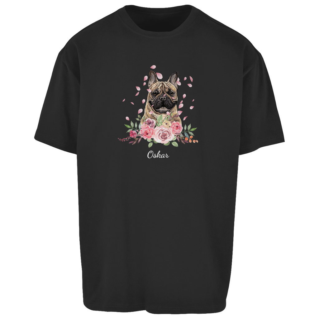 Flower Französische Bulldoge - Oversize T-Shirt Unisex- Dein Wunschtext